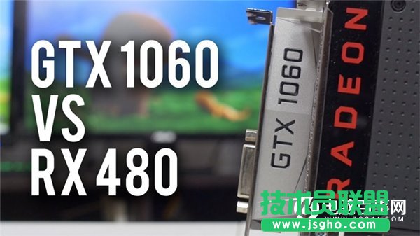 AMD RX480对比GTX1060性能哪个好 三联