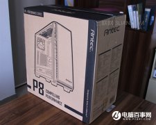安钛克P8机箱好不好？安钛克P8机箱详细评测