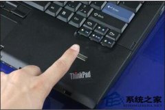 Win7系统笔记本指纹识别怎么用？